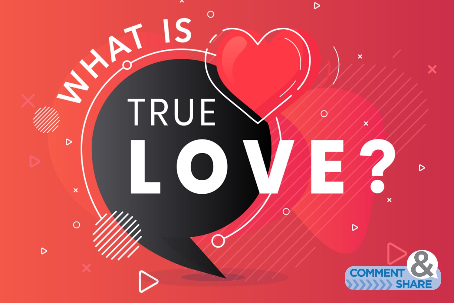 What Is True Love? - KCM Blog